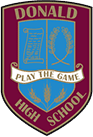 Donald High School Logo With School Motto: "Play The Game"